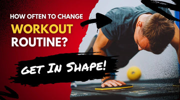 How Often to Change Workout Routine