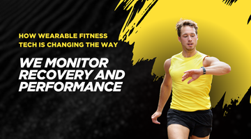How Wearable Fitness Tech is Changing the Way We Monitor Recovery and Performance
