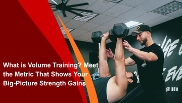 What is Volume Training? Meet the Metric That Shows Your Big-Picture Strength Gains